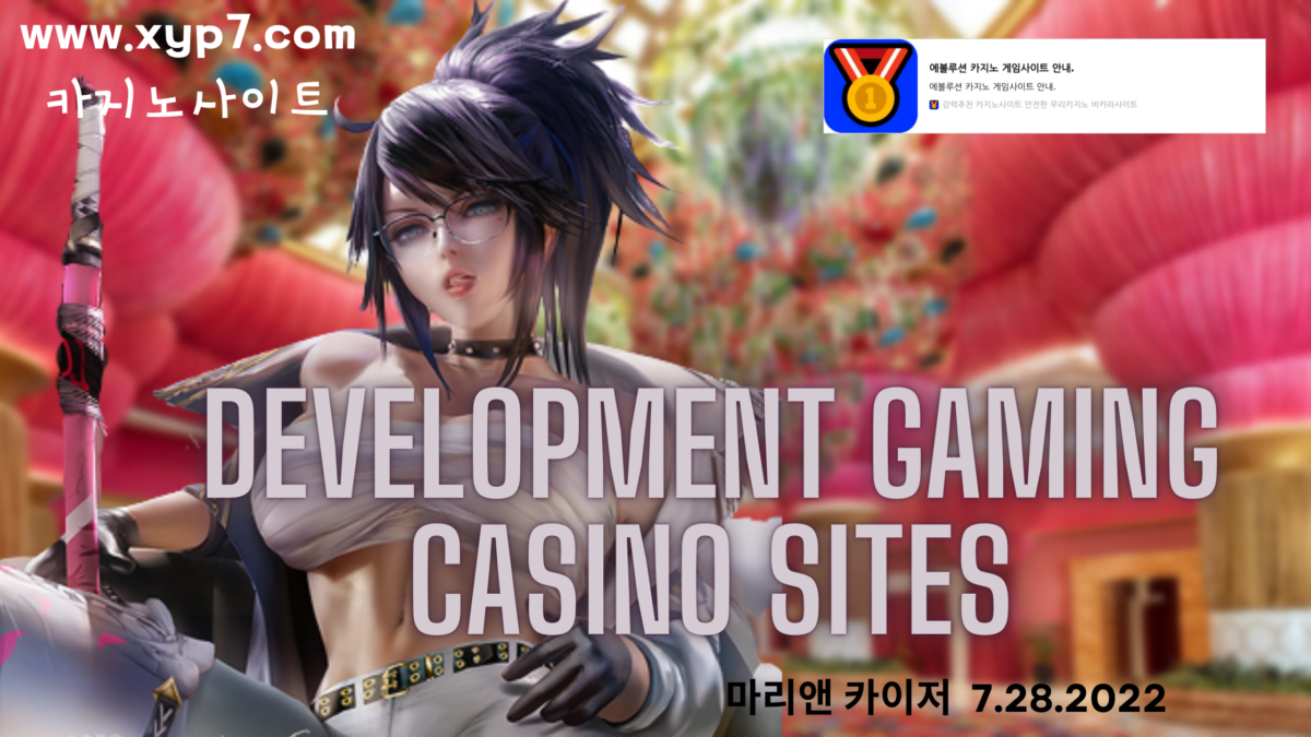 Development GAMING CASINO SITES