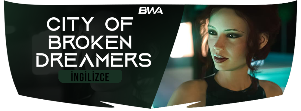 City of Broken Dreamers APK For Android